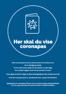 Blå plakat med ikon og teksten "Her skal du vise coronapas" samt yderligere instruktioner.