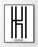 Design plakater med "Herning" er lavet i Limited Edition a 100 stk. -  På dette foto er plakaten endnu ikke blevet præget.