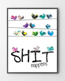 De fede plakater med af Birdy er i Limited Edition a 100 stk. -  På dette foto er plakaten ikke blevet præget.