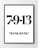 Kunstplakater med "7 - 9 - 13" er lavet i Limited Edition a 100 stk. -  På dette foto er plakaten ikke præget.