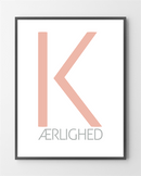 Plakat - K-Ærlighed - 30x40 cm. - Bylux