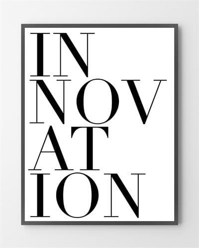 Plakat poster med "Innovation" i Limited Edition a 100 stk. -  På dette foto er plakaten ikke blevet præget.