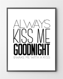 En plakat med Kiss me er lavet i Limited Edition a 100 stk. -  På dette foto er plakaten endnu ikke blevet præget.