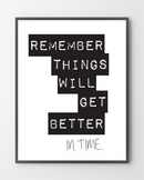 Plakater med Get better er lavet i Limited Edition a 100 stk. -  På dette foto er plakaten endnu ikke blevet præget.