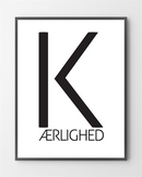 Plakater - K-Ærlighed - 30x40 cm. - Bylux